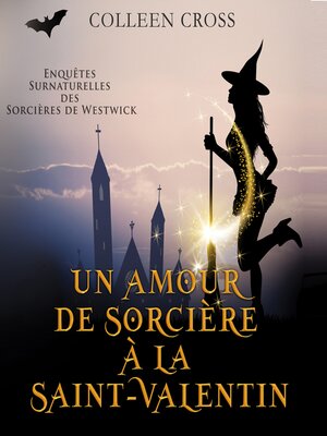 cover image of Un amour de sorcière à la Saint-Valentin